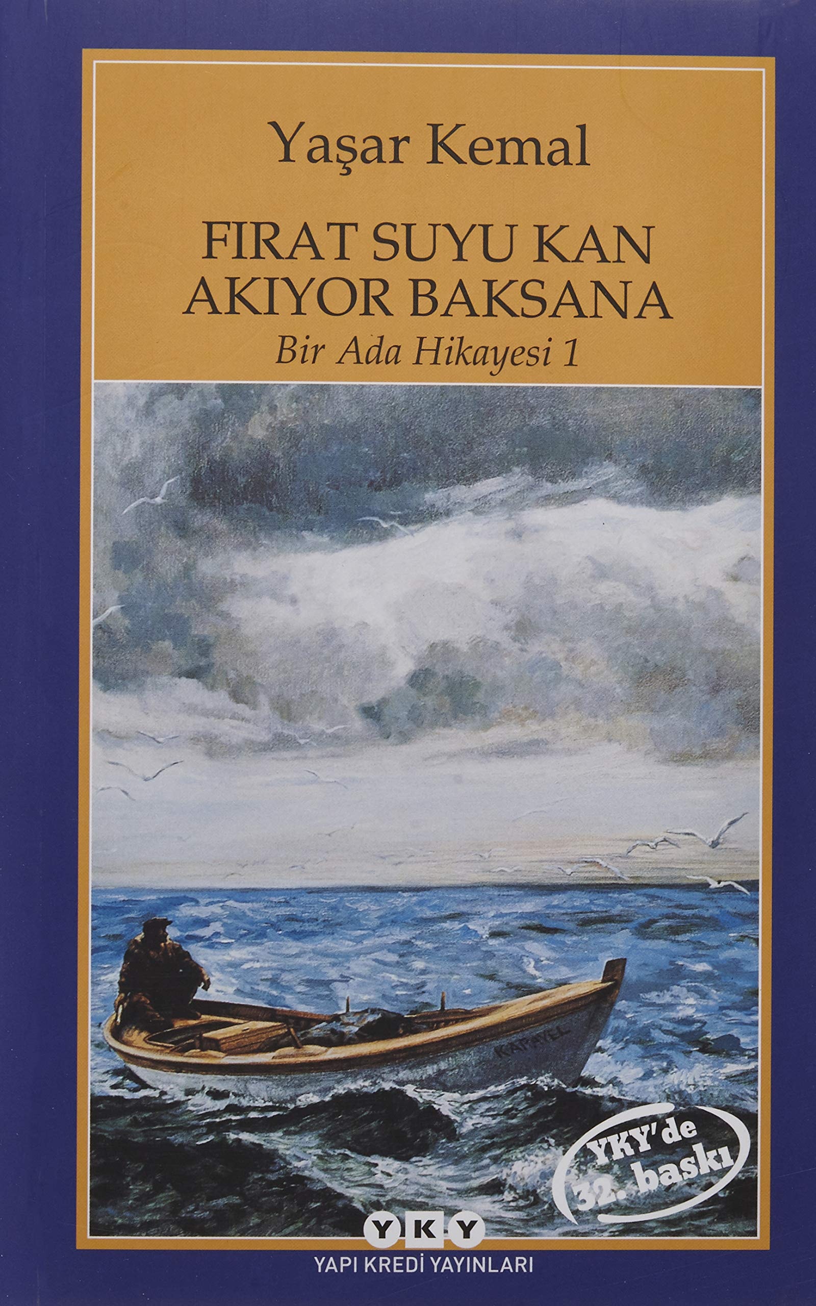 Fırat suyu kan akıyor baksana roman
