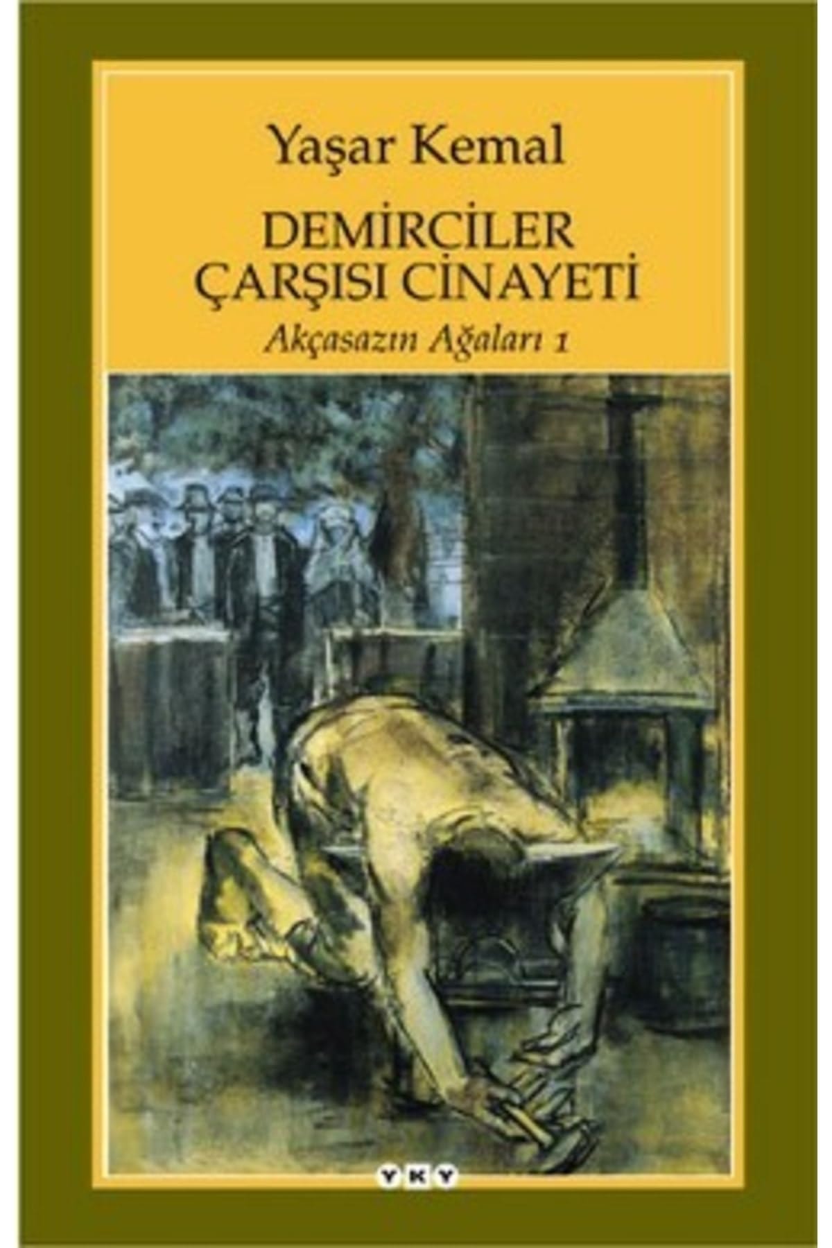 Demirciler Çarşısı cinayeti roman