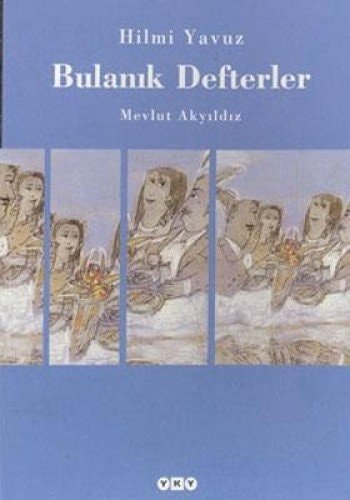 Bulanik Defterler