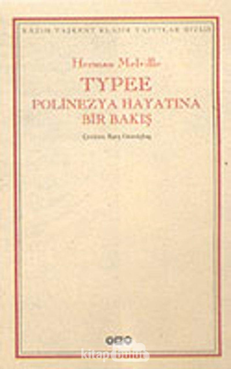 Typee Polinezya hayatına bir bakış