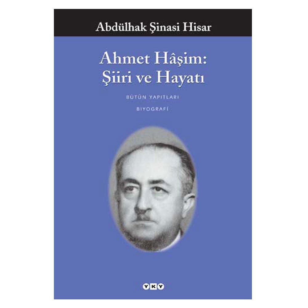 Ahmet Haşim şiiri ve hayatı biyografi