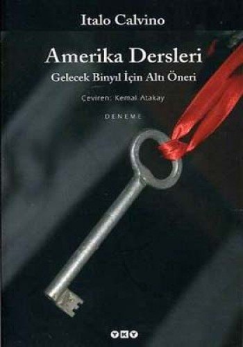 Amerika dersleri gelecek binyıl için altı öneri