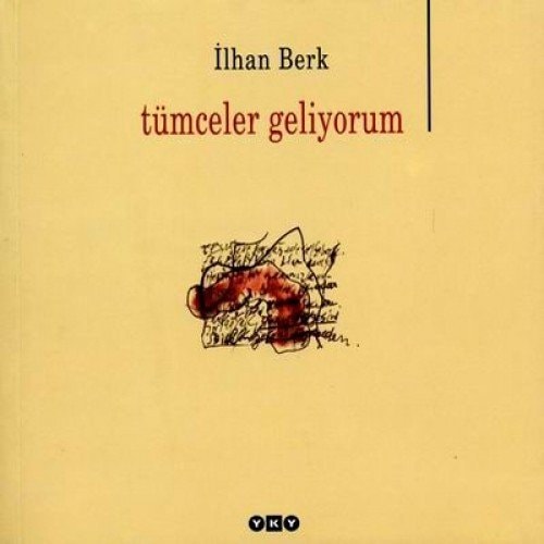 Tümceler geliyorum