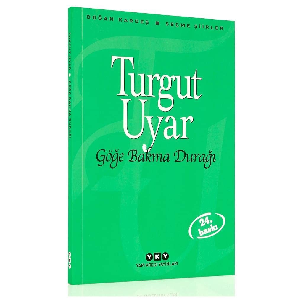 Göğe bakma durağı seçme şiirler