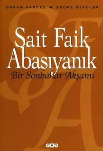 Bir Sonbahar akşamı Seçme öyküler