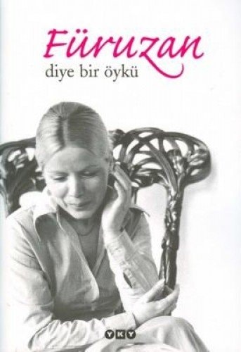 Füruzan diye bir öykü