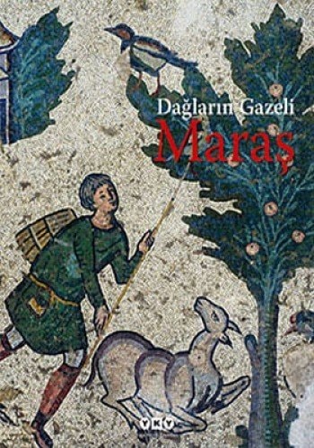 Dağların gazeli Maraş