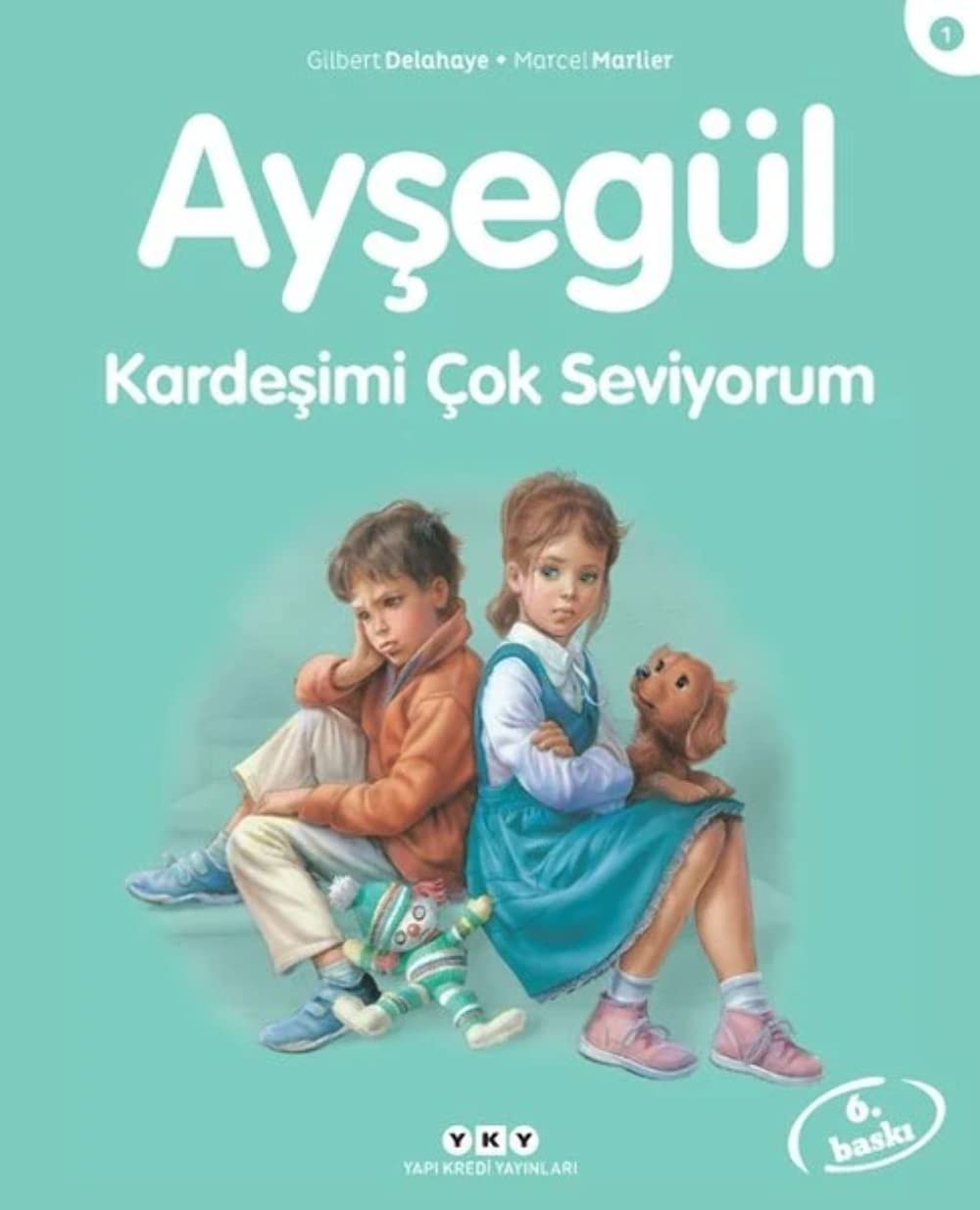 Ayşegül kardeşimi çok seviyorum