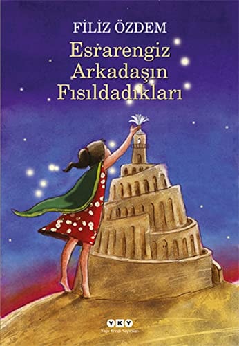 Esrarengiz arkadaşın fısıldadıkları