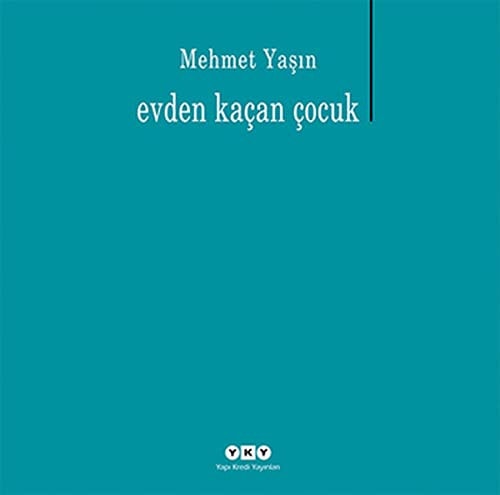 Evden Kacan Cocuk