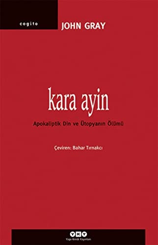 Kara ayin Apokaliptik din ve ütopyanın ölümü