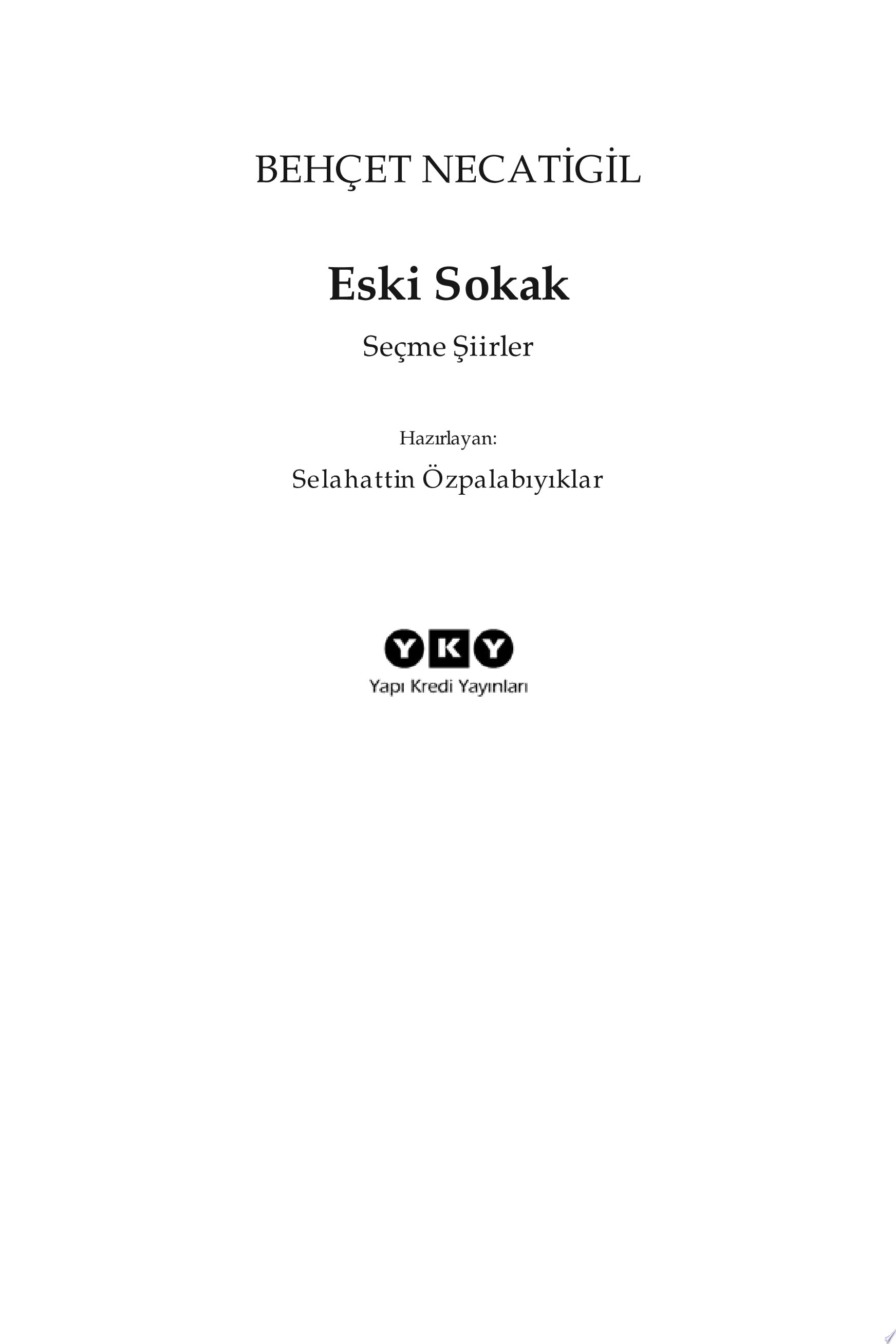 Eski sokak seçme şiirler