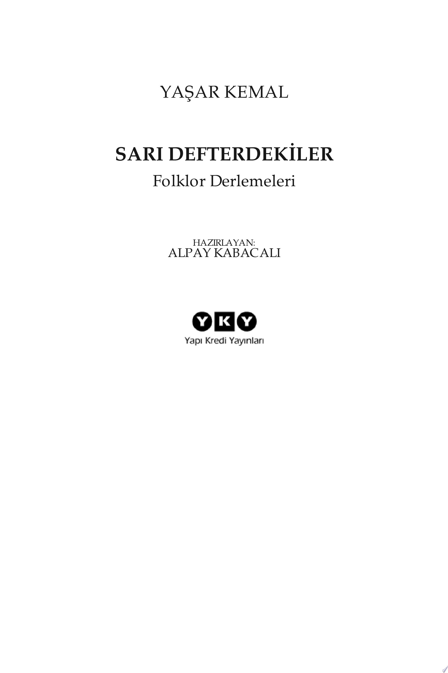 Sarı Defterdekiler Folklor Derlemeleri