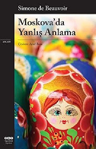Moskovada Yanlis Anlama
