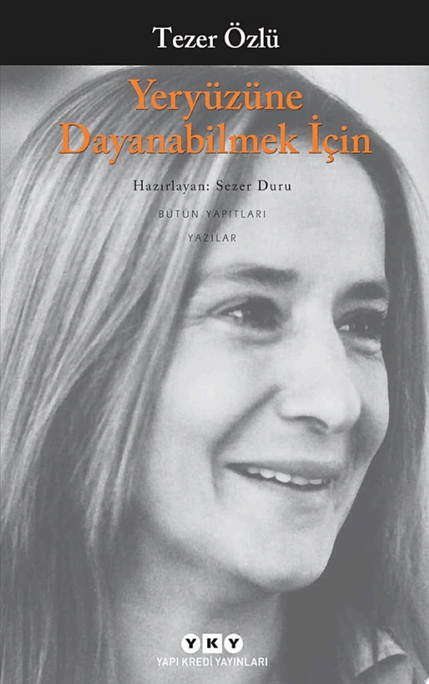 Yeryüzüne Dayanabilmek Icin