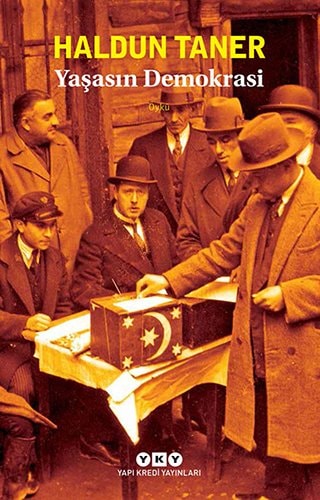 Yaşasın demokrasi : öykü