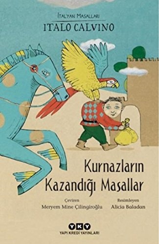 Kurnazlarin Kazandigi Masallar