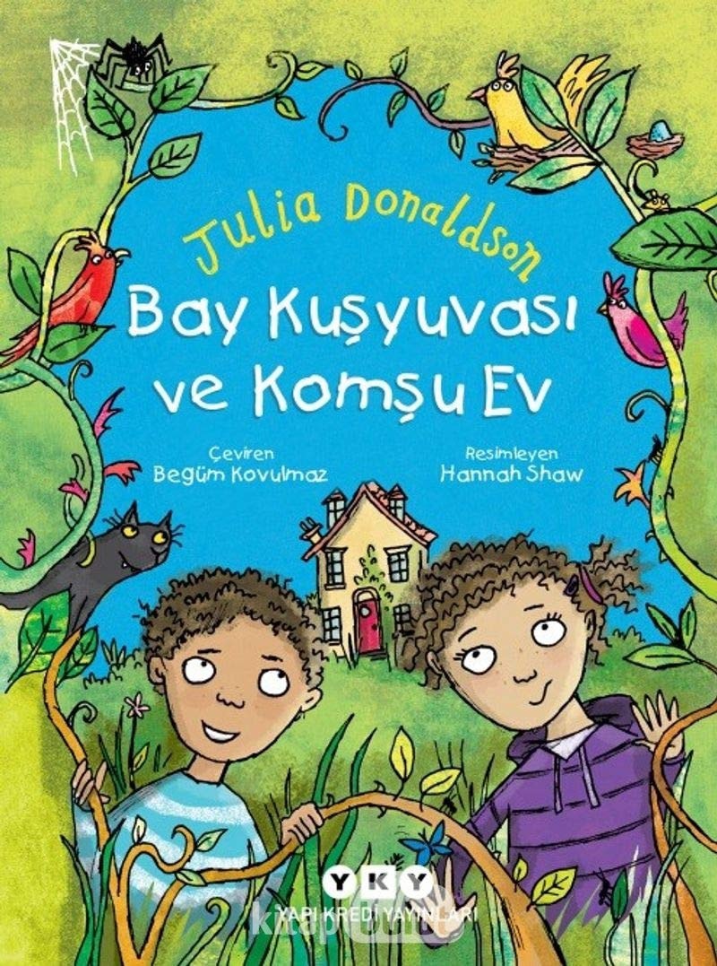 Bay Kusyuvasi ve Komsu Ev