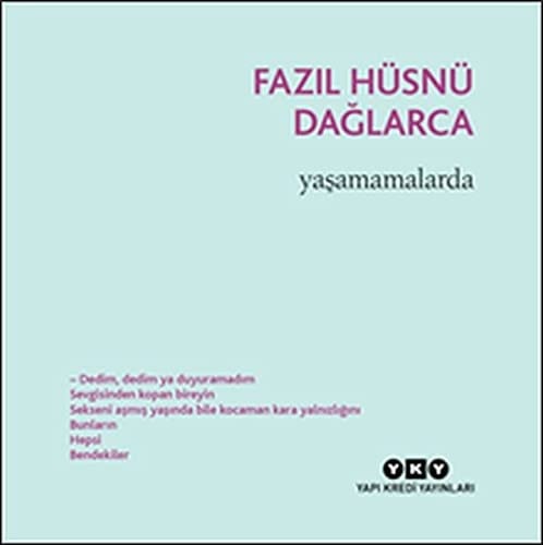 Yaşamamalarda