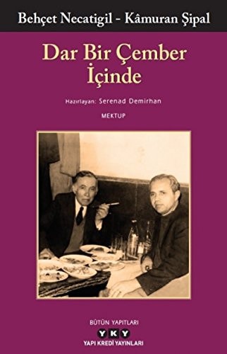 Dar bir çember içinde mektup