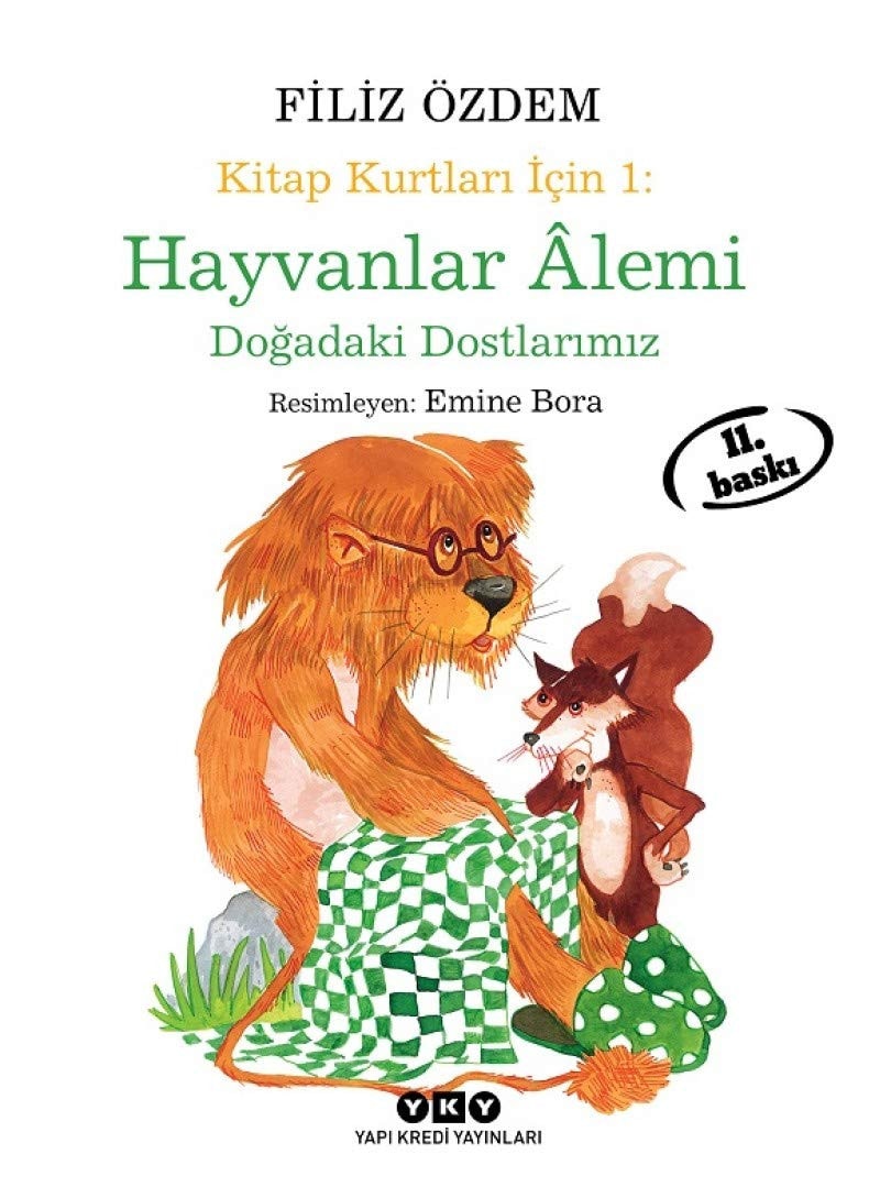 Hayvanlar Alemi - Dogadaki Dostlarimiz Kitap Kurtlari Icin 1