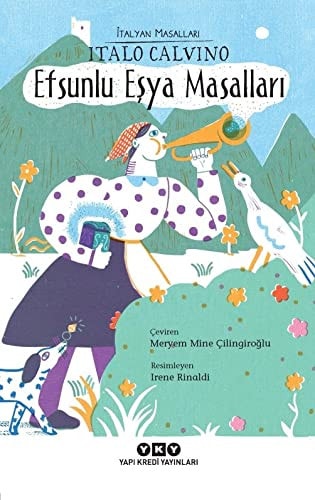 Efsunlu Esya Masallari Italyan Masallari