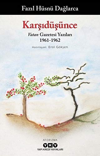 Karşıdüşünce Vatan gazetesi yazıları 1961-1962 : aforizma