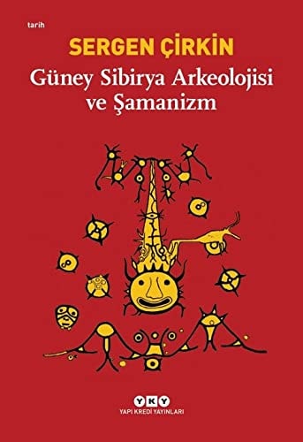 Güney Sibirya arkeolojisi ve şamanizm