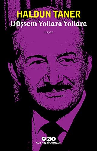 Düssem Yollara Yollara