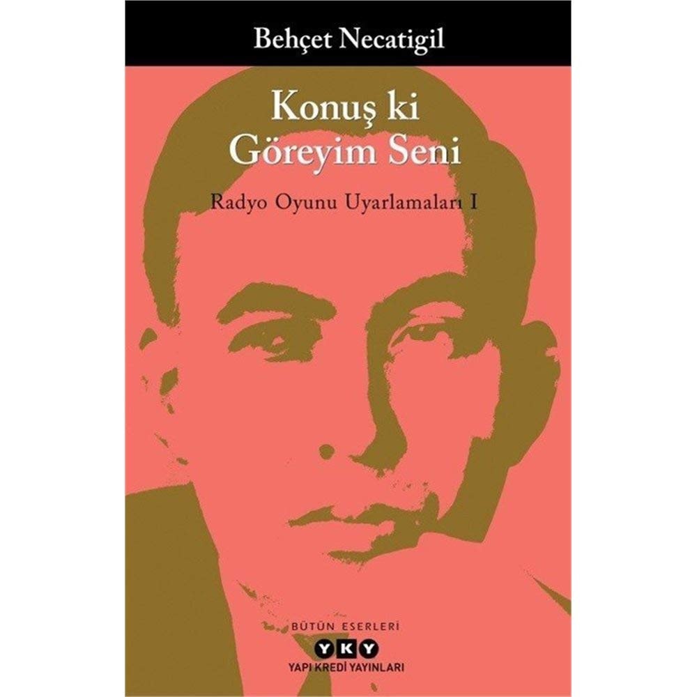 Konuş ki goreyim seni Radyo oyunu uyarlamaları I