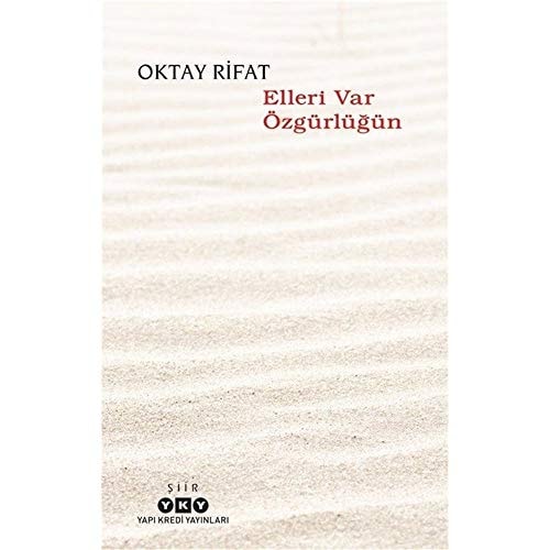 Elleri var özgürlüğün
