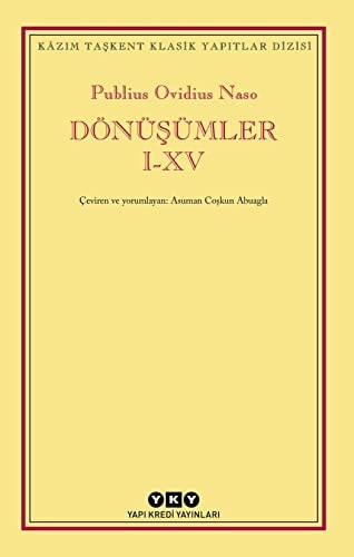 Dönüsümler I-XV Kazim Taskent Klasik Yapitlar Dizisi