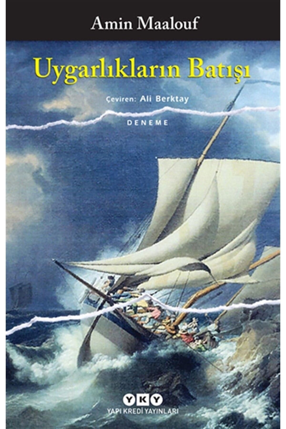 Uygarliklarin Batisi
