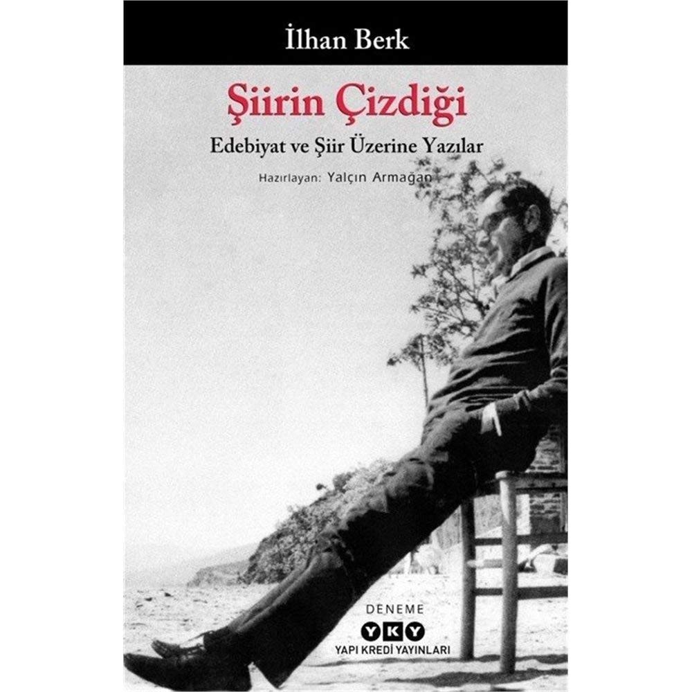 Şiirin çizdiği edebiyat ve şiir üzerine yazılar