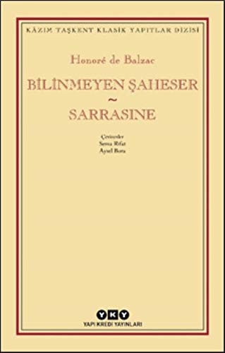 Bilinmeyen Saheser - Sarrasine