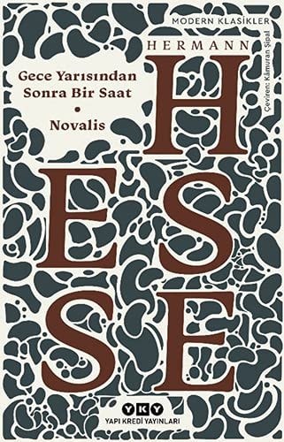Gece Yarisindan Sonra Bir Saat - Novalis