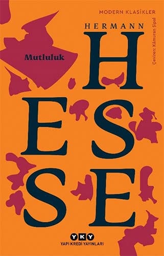 Mutluluk olgunluk döneminden sec̨me düzyazılar