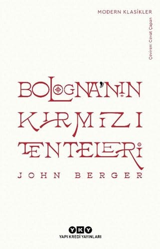 Bolognanin Kirmizi Tenteleri