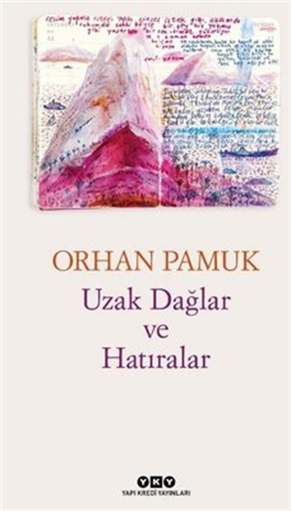 Uzak dağlar ve hatıralar