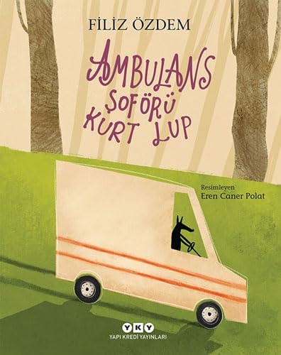 Ambulans Soförü Kurt Lup