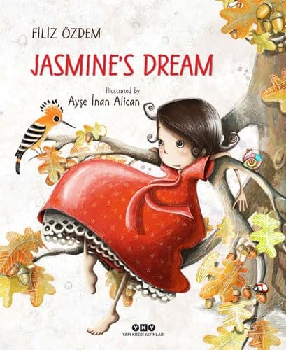Jasmıne's Dream (Karton Kapak-İngilizce)