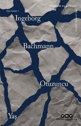 Otuzuncu Yas -Toplu Öyküler I