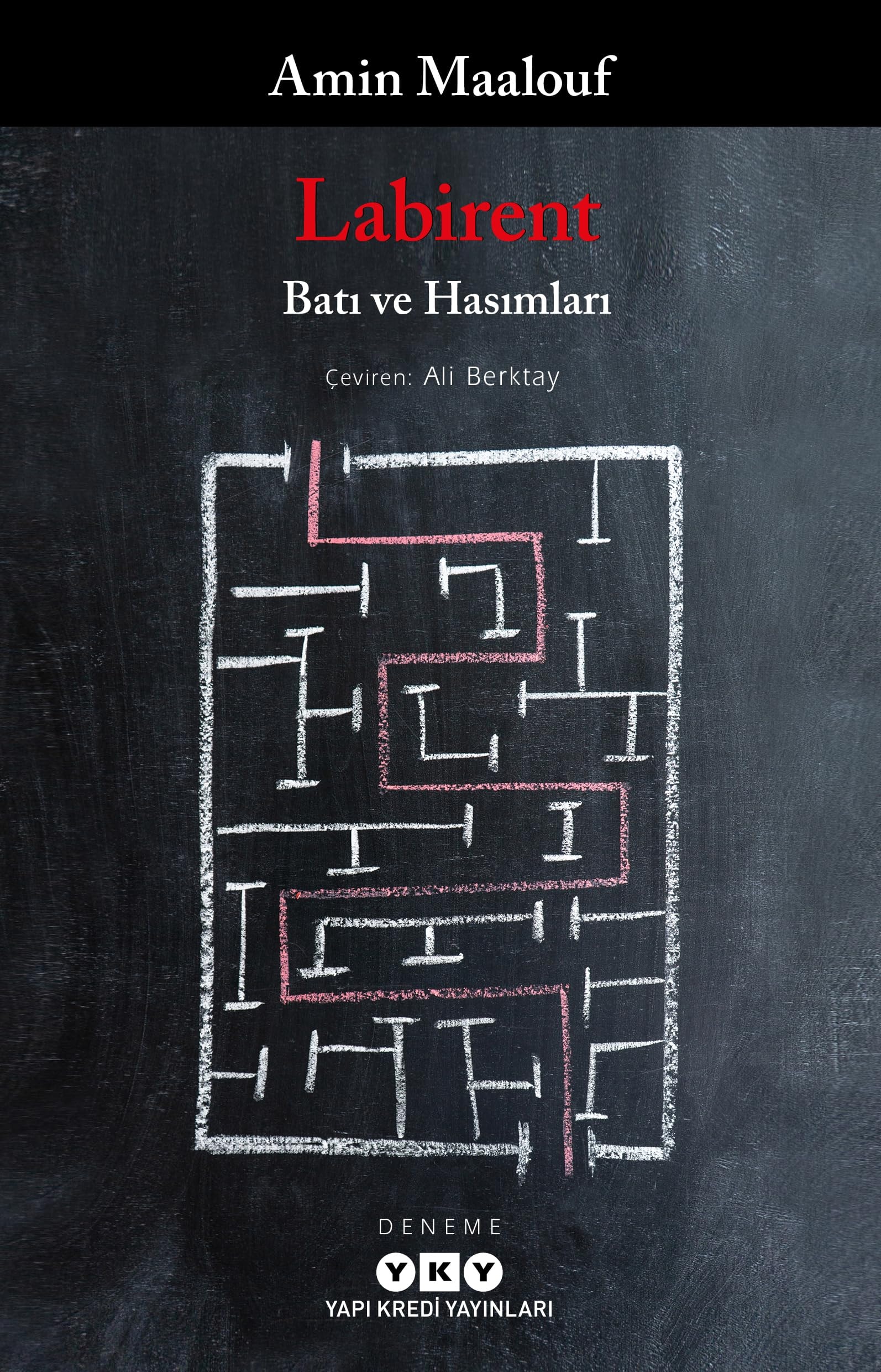 Labirent - Bati ve Hasimlari