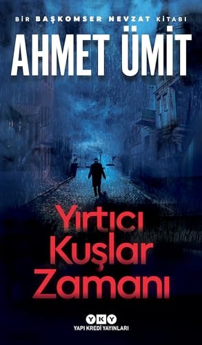 Yırtıcı kuşlar zamanı roman