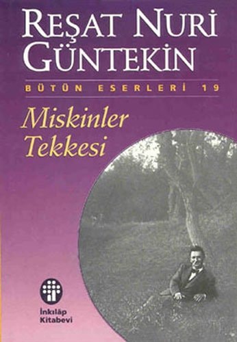 Miskinler tekkesi roman