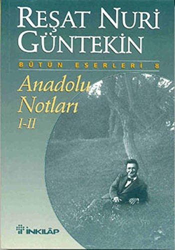 Anadolu notları I-II