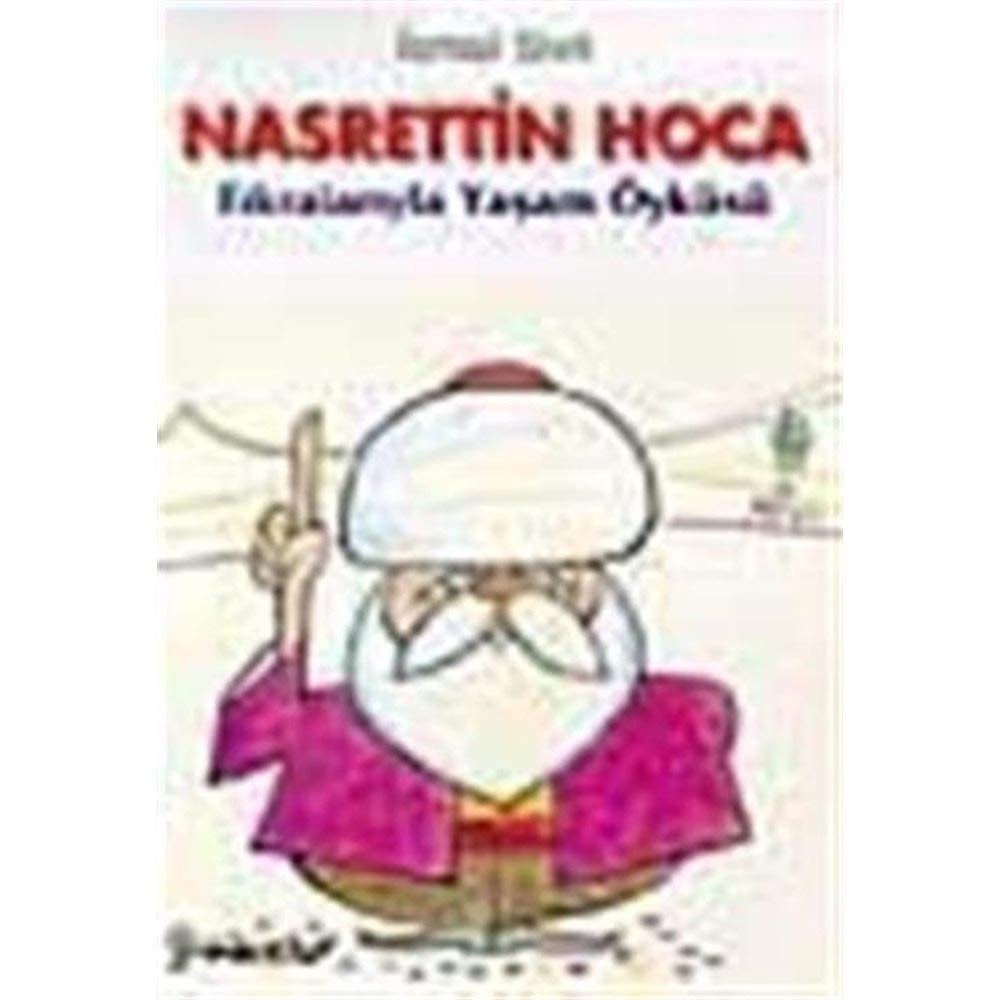 Nasrettin Hoca fıkralarıyla yaşam öyküsü