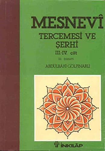 Mesnevi Tercemesi ve Serhi 3-4