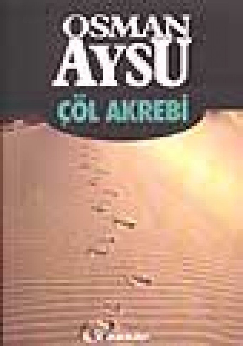 Çöl akrebi roman