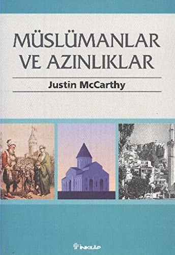 Müslümanlar ve azınlıklar Osmanlı Anadolusu'nda nüfus ve imparatorluğun sonu